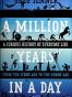 A Million Years in a Day