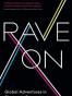 Rave On