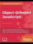 Object Oriented JavaScript - Third Edition