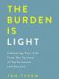 The Burden Is Light