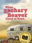 When Zachary Beaver Came to Town