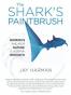The Shark's Paintbrush
