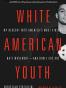 White American Youth