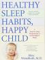 Healthy Sleep Habits, Happy Child