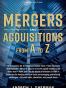 Mergers and Acquisitions from A to Z