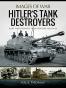 Hitler's Tank Destroyers