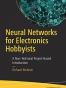 Neural Networks for Electronics Hobbyists
