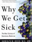 Why We Get Sick