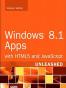 Windows 8.1 Apps with HTML5 and JavaScript Unleashed