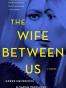 The Wife Between Us