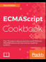 ECMAScript Cookbook