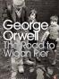 The Road to Wigan Pier
