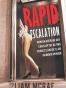 Rapid Escalation