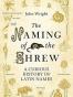 The Naming of the Shrew