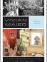 Vivian Maier: A Photographer’s Life and Afterlife