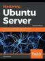 Mastering Ubuntu Server