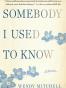 Somebody I Used to Know