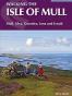 Walking The Isle of Mull