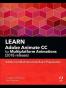 Learn Adobe Animate CC for Multiplatform Animations