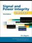 Signal and Power Integrity - Simplified