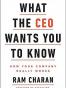 What the CEO Wants You To Know, Expanded and Updated