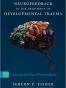 Neurofeedback in the Treatment of Developmental Trauma