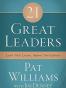 21 Great Leaders