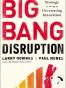 Big Bang Disruption