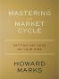 Mastering the Market Cycle