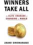 Winners Take All