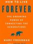 How to Live Forever