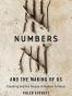 Numbers and the Making of Us