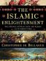 The Islamic Enlightenment