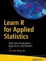 Learn R for Applied Statistics