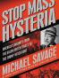 Stop Mass Hysteria