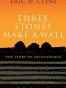 Three Stones Make a Wall