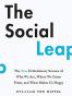 The Social Leap
