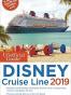 The Unofficial Guide to the Disney Cruise Line 2019
