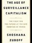 The Age of Surveillance Capitalism