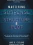 Mastering Suspense, Structure, and Plot