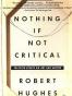 Nothing If Not Critical