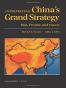 Interpreting China's Grand Strategy